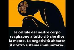 La negatività abbatte il nostro sistema immunitario